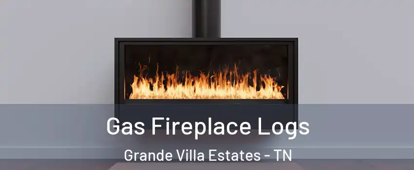Gas Fireplace Logs Grande Villa Estates - TN