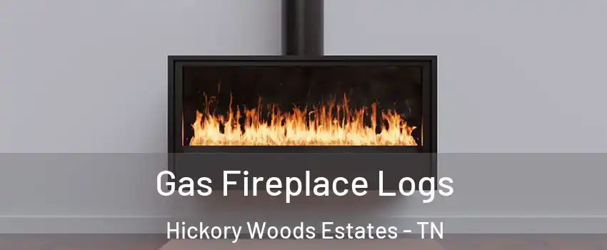 Gas Fireplace Logs Hickory Woods Estates - TN