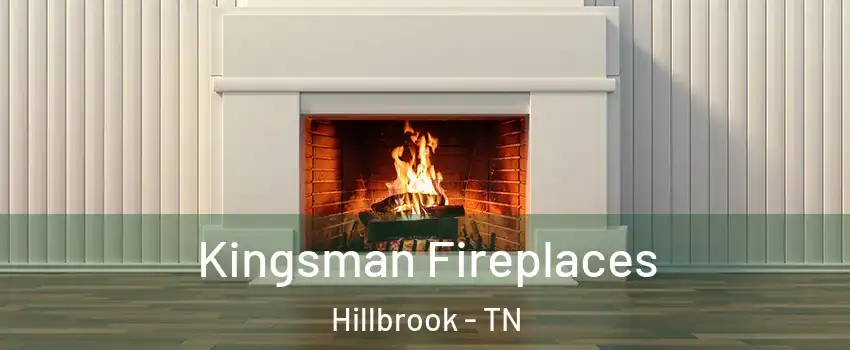 Kingsman Fireplaces Hillbrook - TN