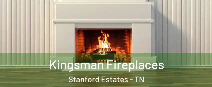 Kingsman Fireplaces Stanford Estates - TN