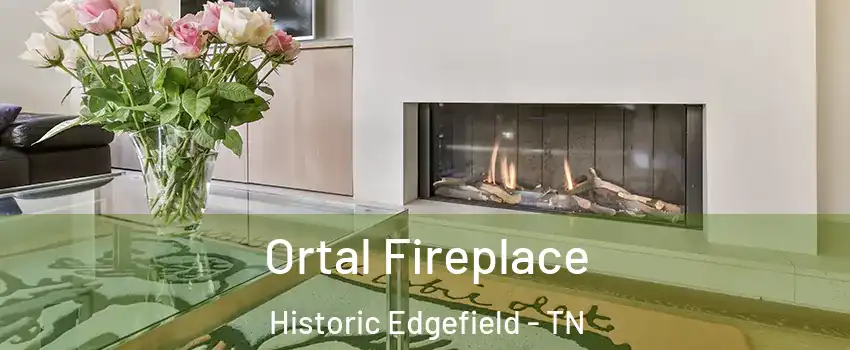 Ortal Fireplace Historic Edgefield - TN