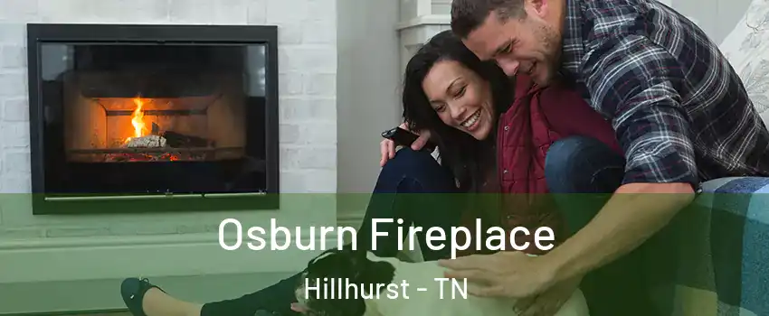 Osburn Fireplace Hillhurst - TN