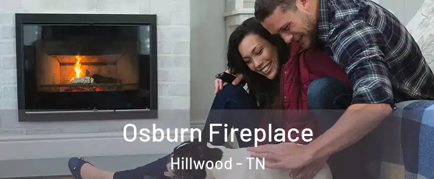 Osburn Fireplace Hillwood - TN