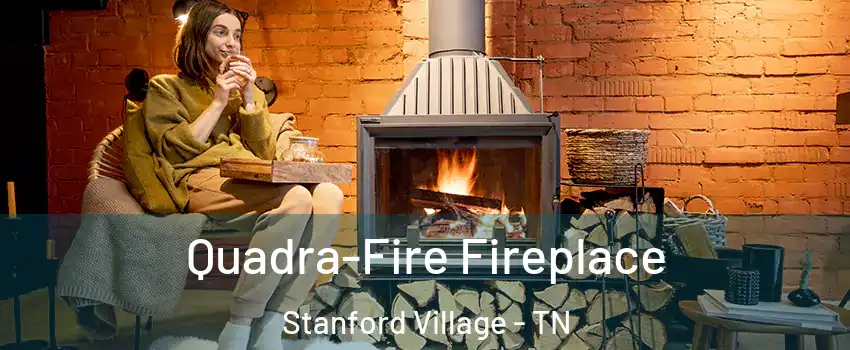 Quadra-Fire Fireplace Stanford Village - TN