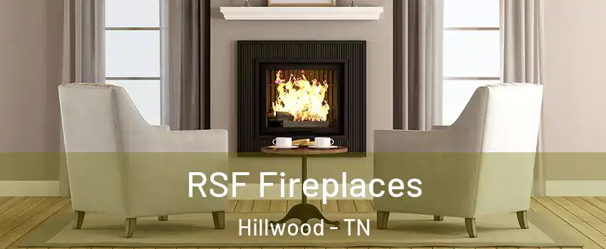 RSF Fireplaces Hillwood - TN