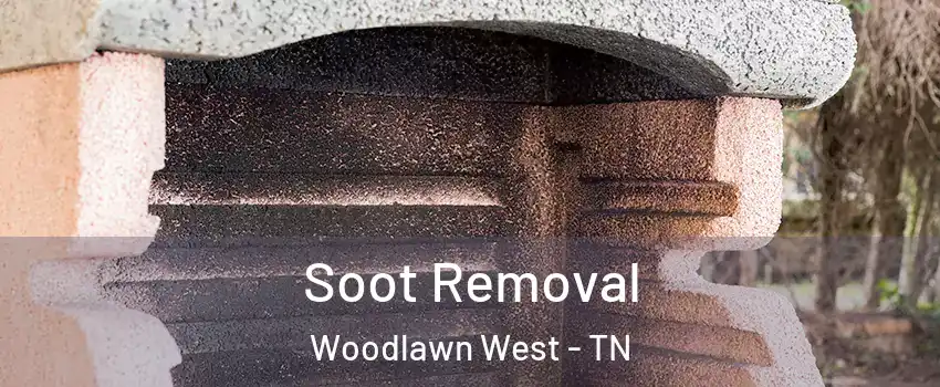 Soot Removal Woodlawn West - TN